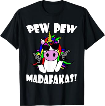 Pew Pew MotherFucker T-Shirt