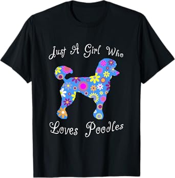 Fun Cute Floral Poodle Lover T-Shirt
