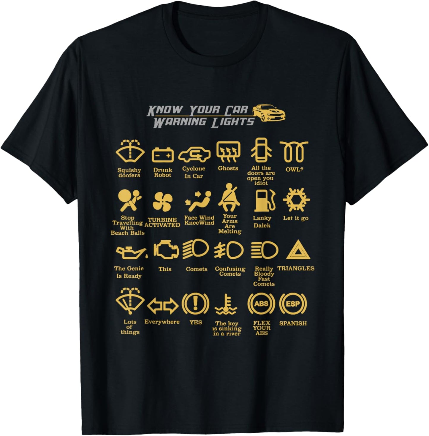 Car Dashboard Lights, Very Funny T-Shirt