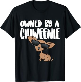 OWNED BY A CHIWEENIE design GIFT, Cute Chiweenie Dog graphic T-Shirt for Men Women Girls Kids
