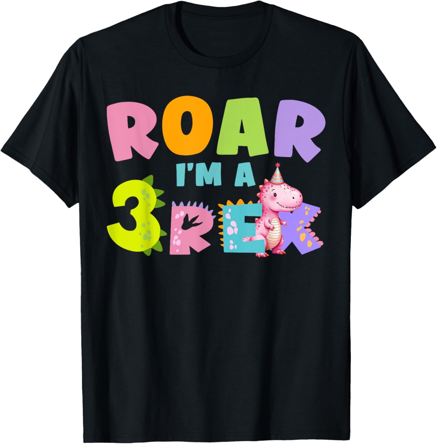 Roar I'm A Three Rex Birthday Girl Dinosaur Lover 3 Year Old T-Shirt
