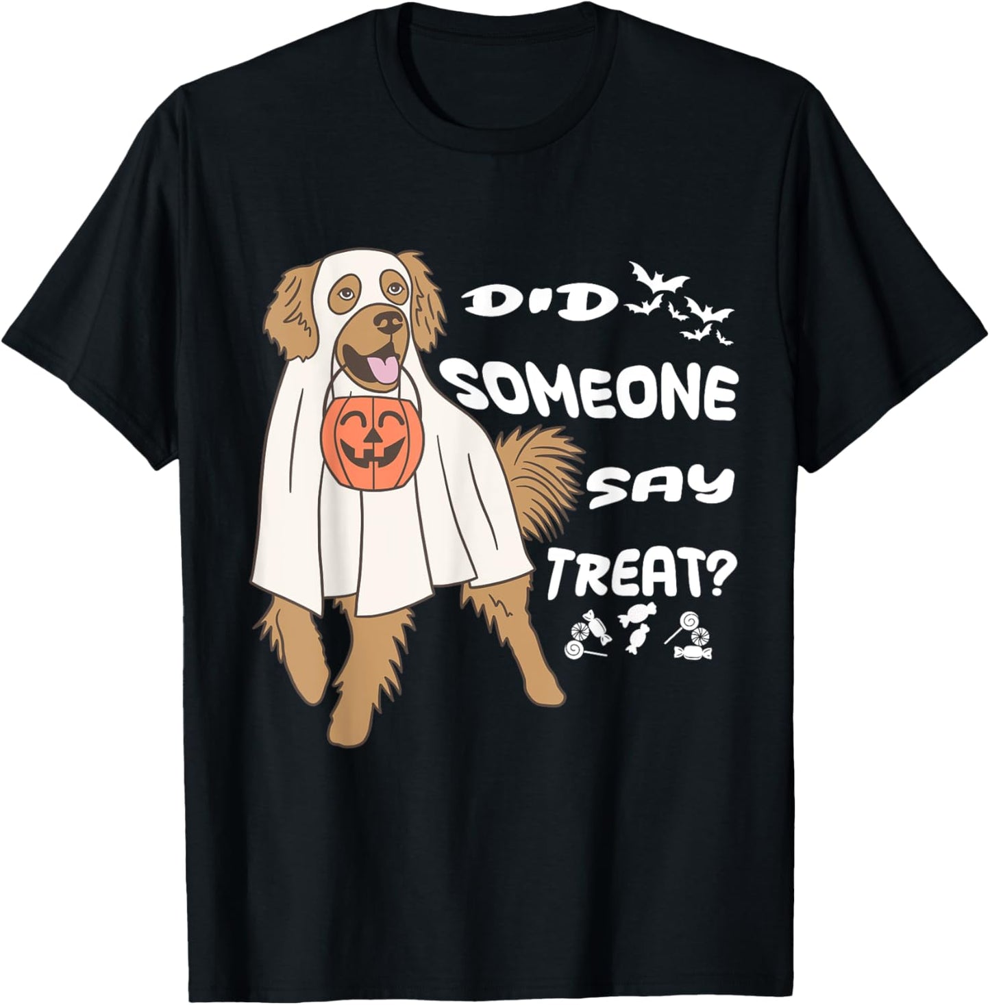 Funny Halloween Ghost Golden Retriever Did Someone Say Treat T-Shirt
