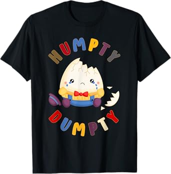 Nursery Rhymes for Kids or Humpty Dumpty T-Shirt