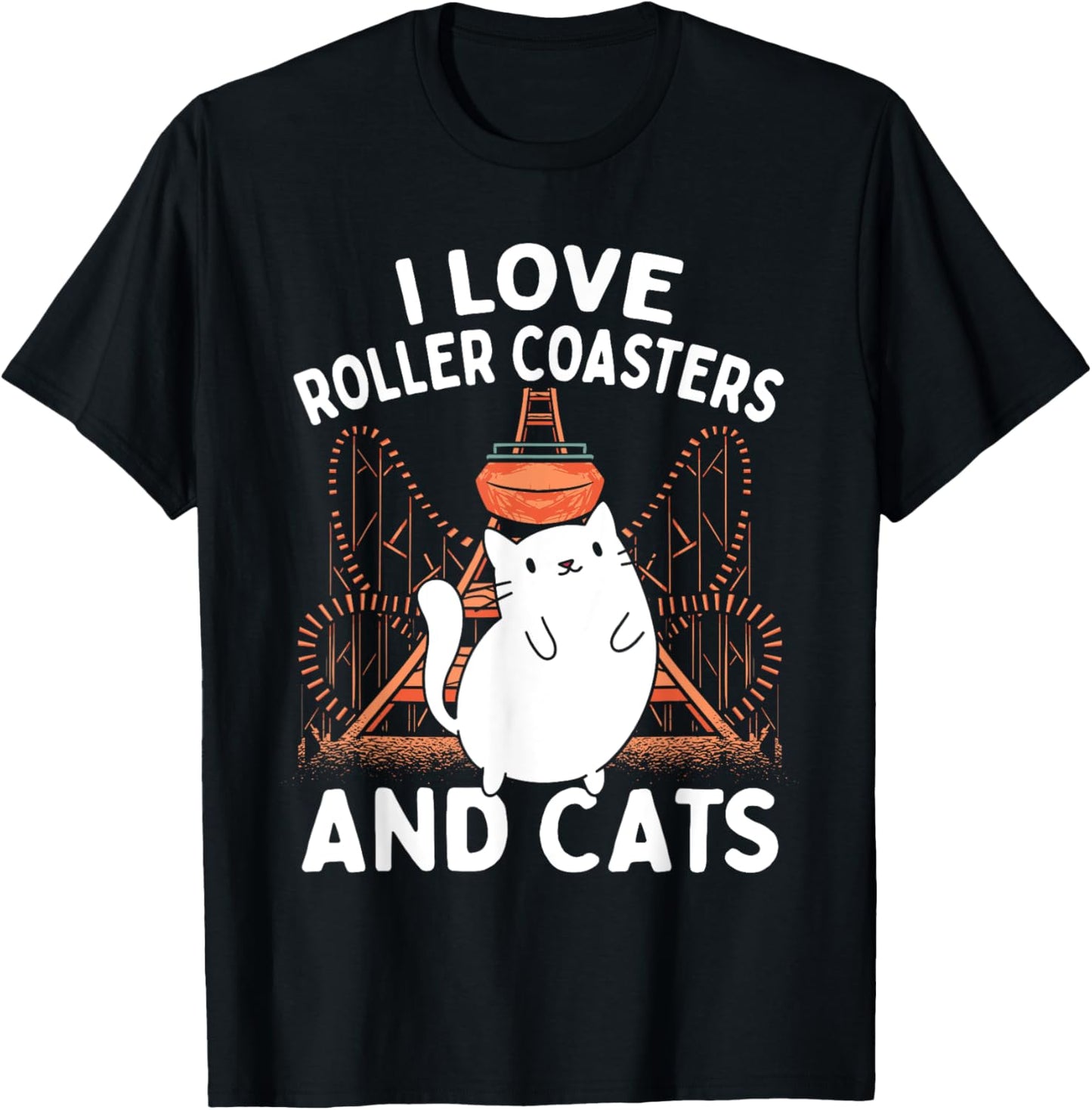 Theme Park Vacation I Love Roller Coasters And Cats T-Shirt