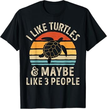 I Like Turtles and Maybe 3 People Turtle Reptile Lover Retro T-Shirt