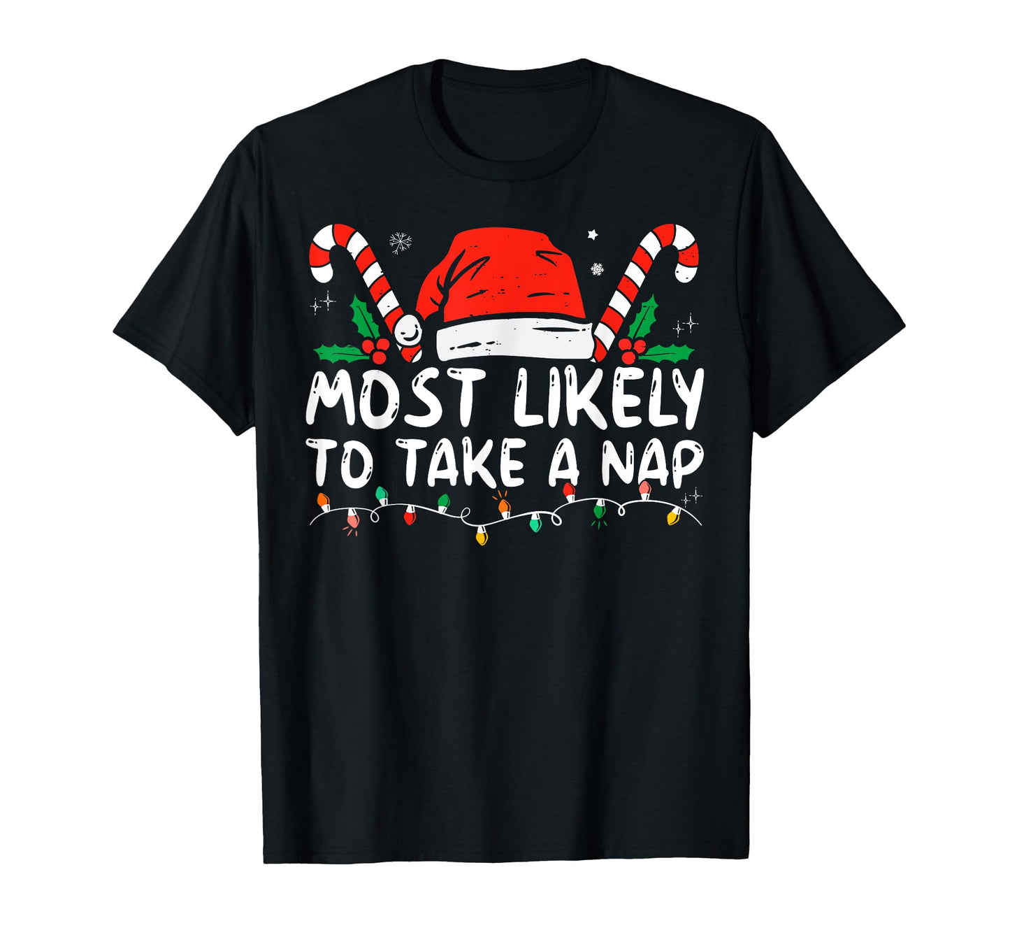 Most Likely To Take A Nap Family Matching Christmas Funny T-Shirt