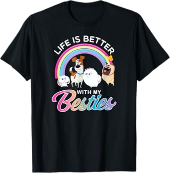 The Secret Life of Pets 2 Life is Better T-Shirt