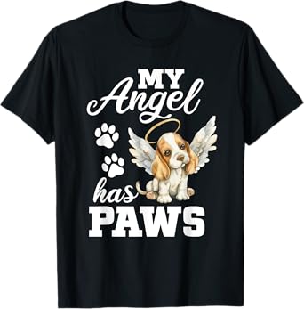 My Angel Has Paws Basset Hound Memorial with Angel Wings T-Shirt