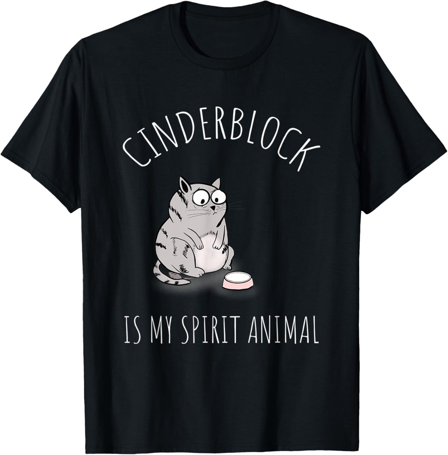 Cinderblock Fat Cat Is My Spirit Animal Gym Motivation T-Shirt