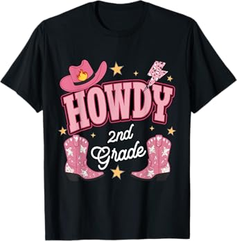 Howdy Second Grade Western 2nd Grade Teacher Cowboy Cowgirl T-Shirt