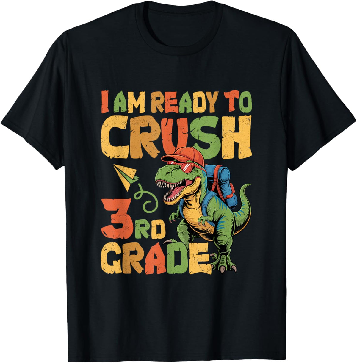 I Am Ready To Crush 3rd Grade Dinosaur Back to School T-Shirt