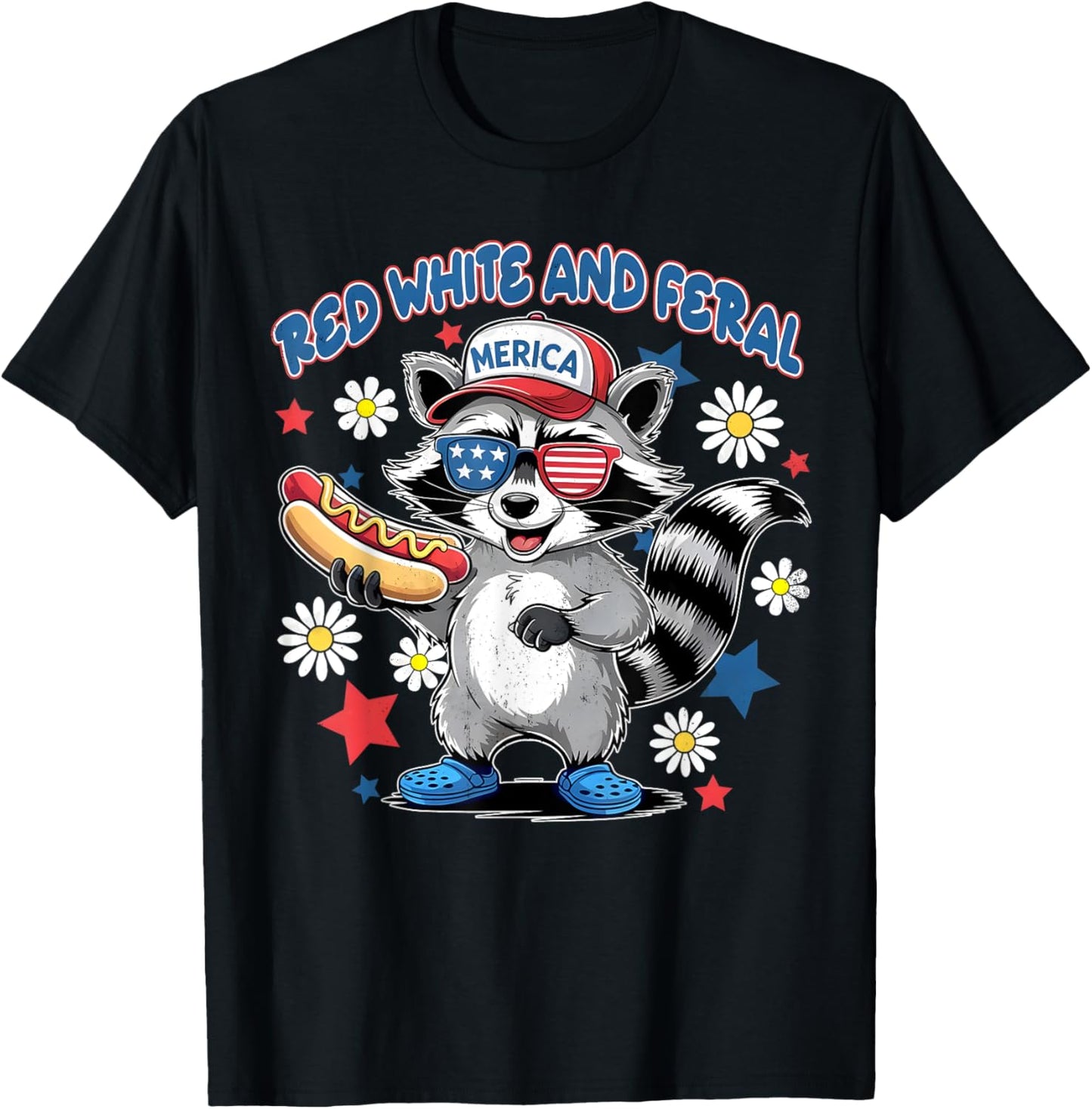 Red White And Feral Funny Raccoon Hot Dog 4th Of July T-Shirt