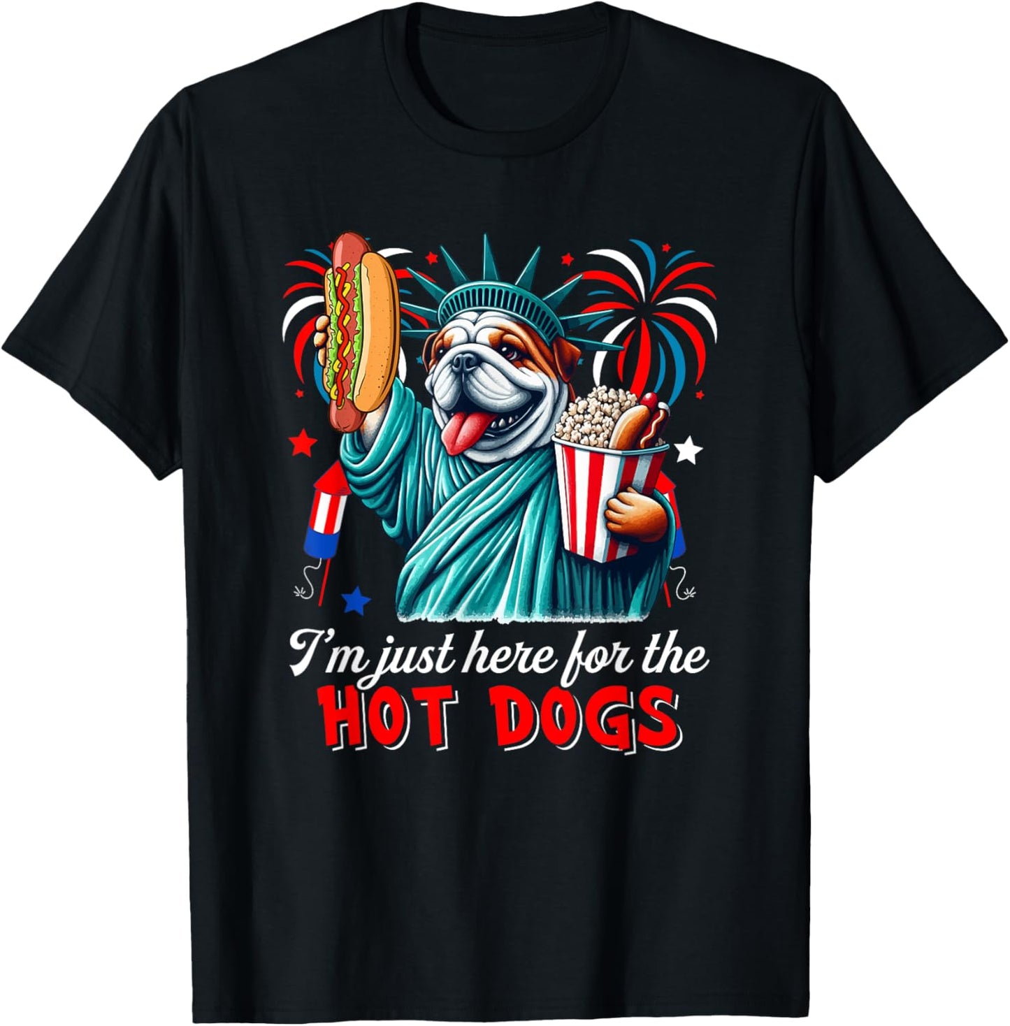 Here For Hot Dogs 4th Of July Bulldog Cosplay Statue T-Shirt