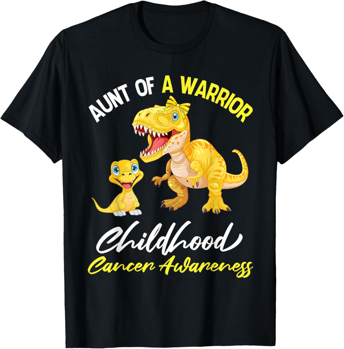 Aunt Of A Warrior Dinosaur Childhood Cancer Awareness Fight T-Shirt