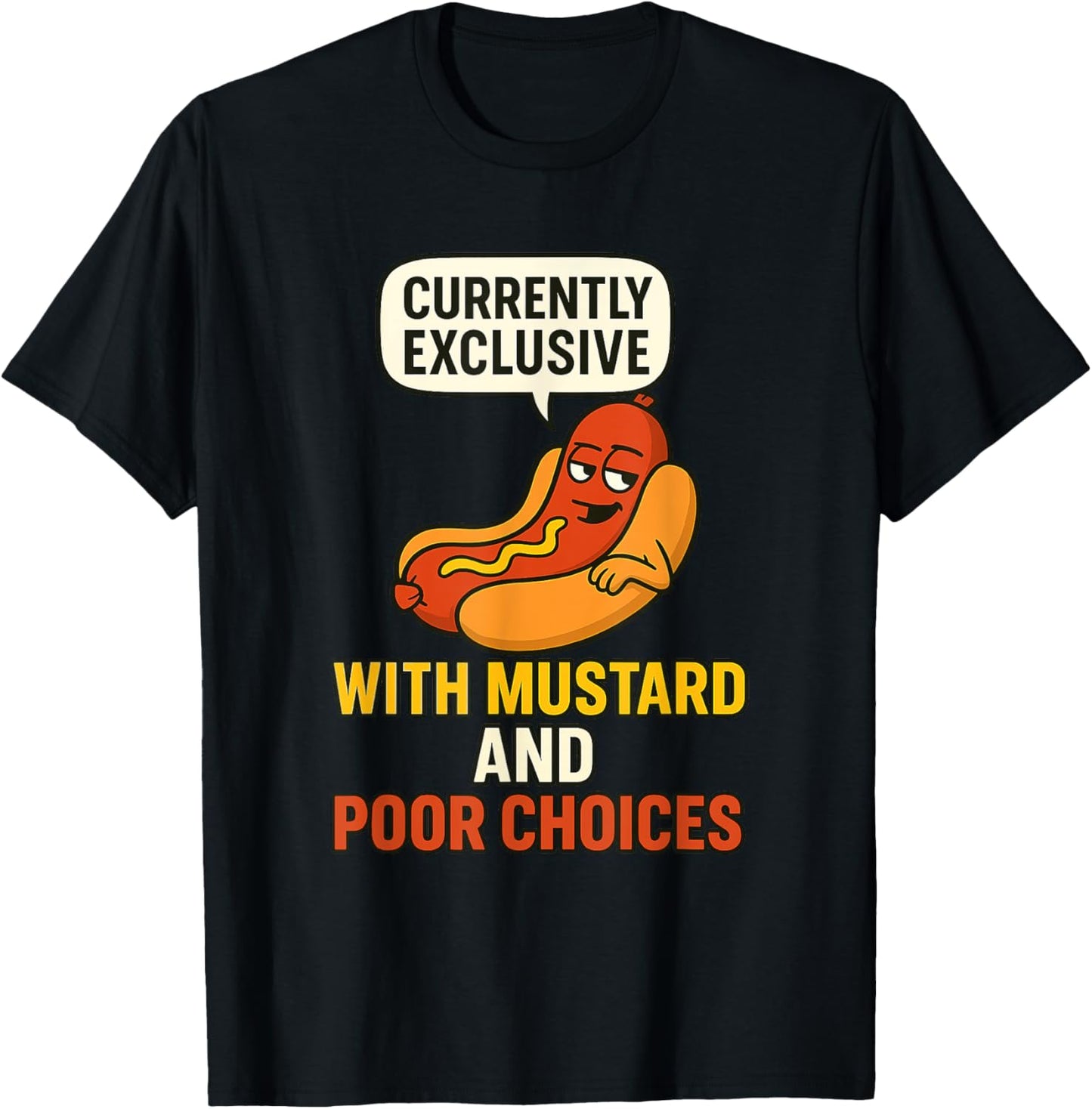 Funny Dating BBQ Tee Hot Dog Humor Complicated Love Life T-Shirt