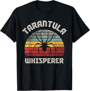 Tarantula Whisperer T-Shirt