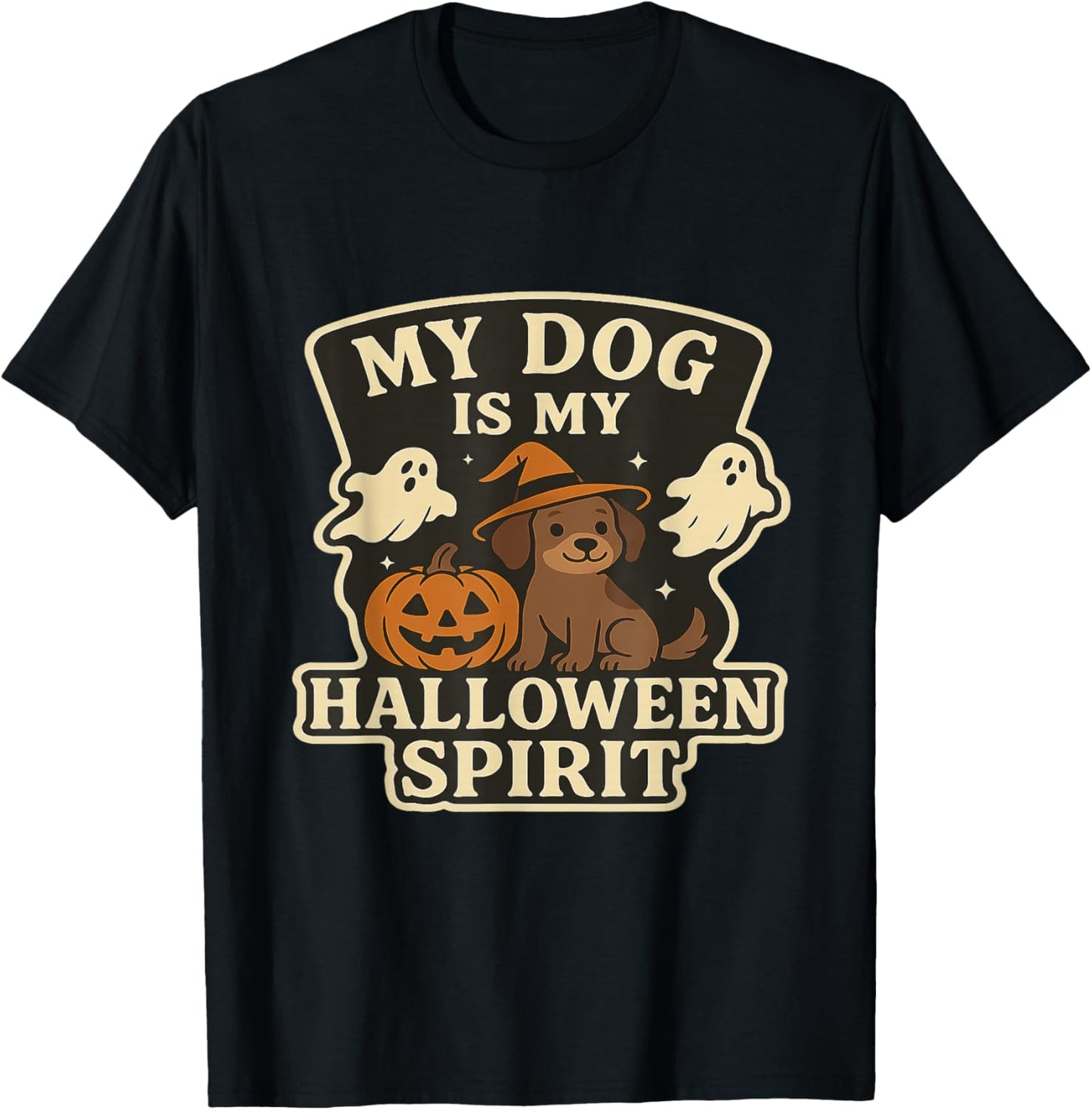 My Dog is My Halloween Spirit | Funny Dog Lover T-Shirt T-Shirt