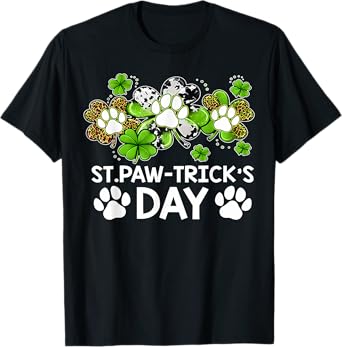 Shamrock Dog Clovers St Paw Trick's Day St Patricks Day T-Shirt for Men Women Kids