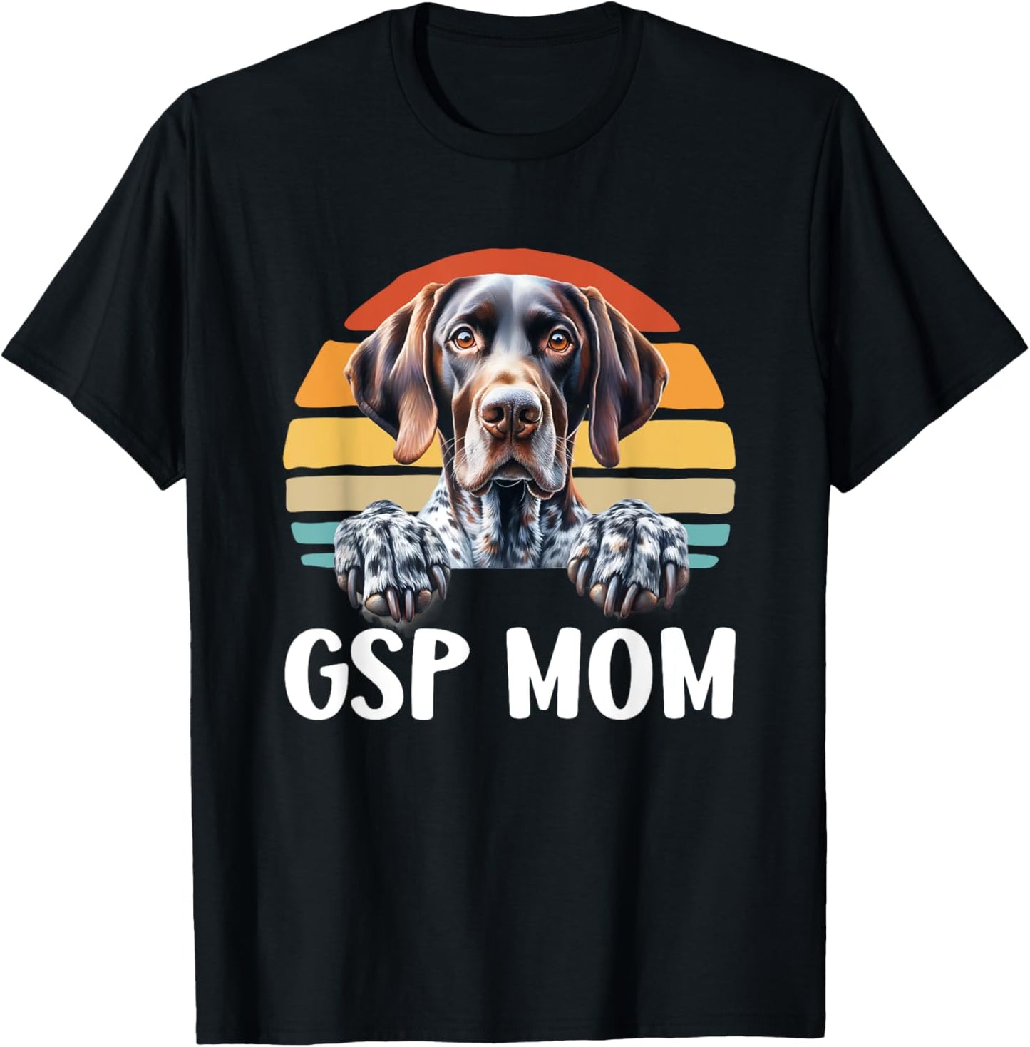 GSP Mom German Shorthaired Pointer for Women Hunting Dog T-Shirt