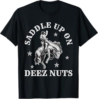 Cowboycore Saddle Up Deez Nuts Cowboy Aesthetic T-Shirt