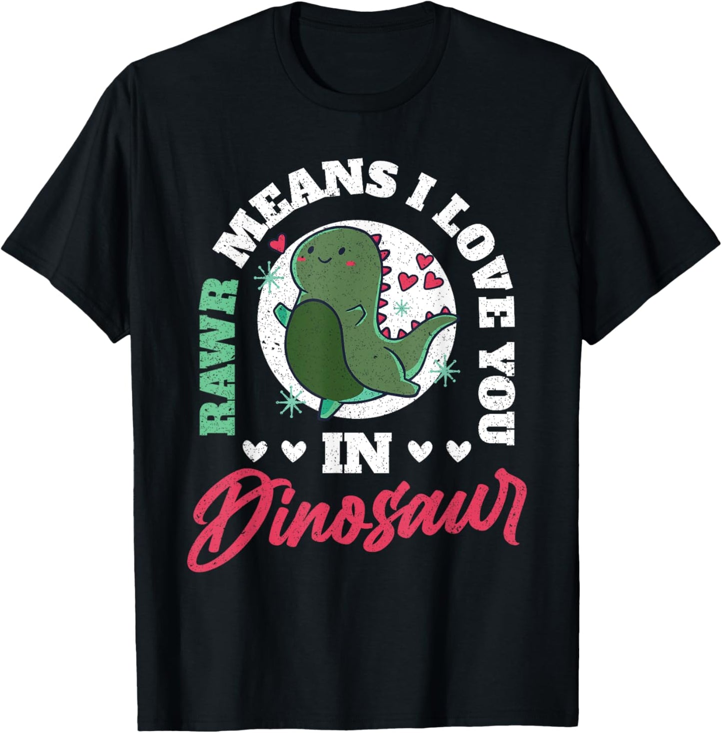 Retro Rawr Means I Love You In Dinosaur Valentine Quote T-Shirt