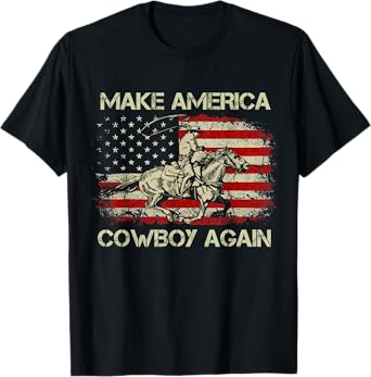 Vintage Western Rodeo USA Flag Makes America A Cowboy Again T-Shirt