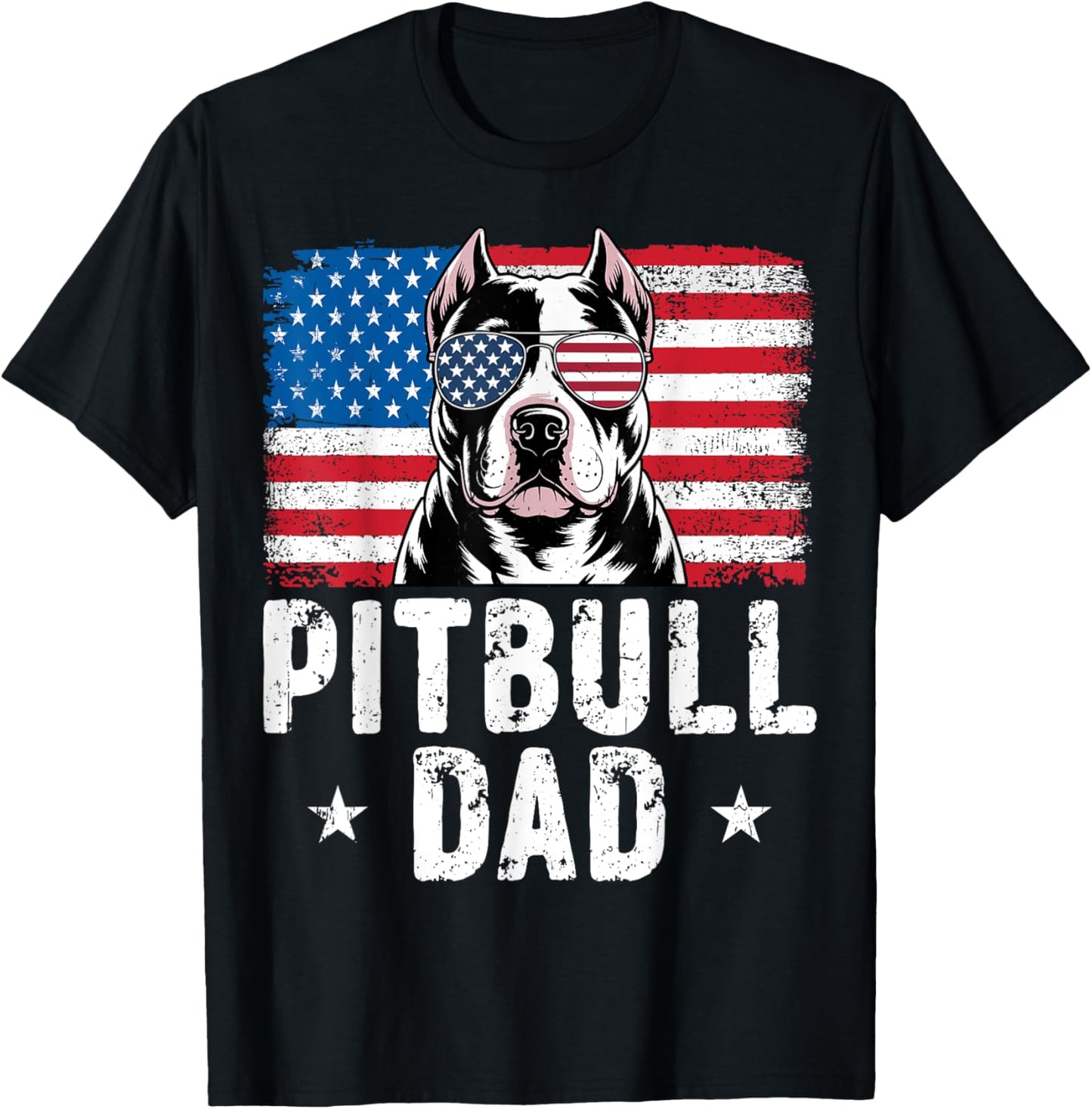 Best Pitbull Dad Ever American Flag Dog Lover 4th Of July T-Shirt