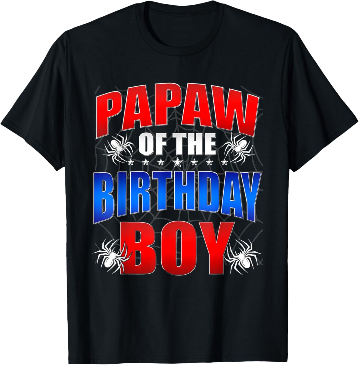 Papaw of the Birthday Boy Costume Spider Web Birthday Party T-Shirt