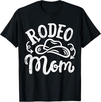 Rodeo Mom T-Shirt