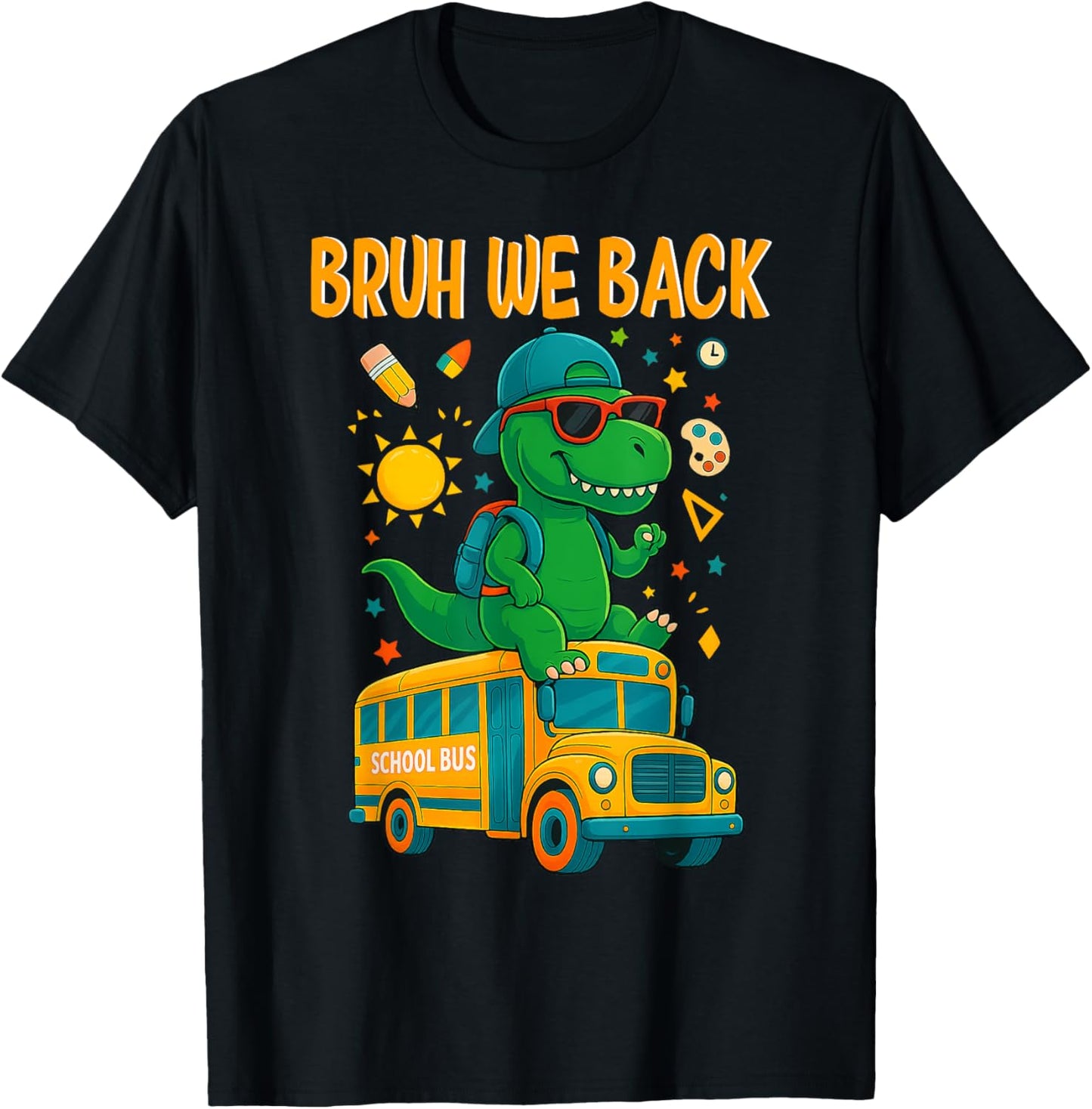 Bruh We Back To School 2025 Dinosaur School Bus Boys Kids T-Shirt