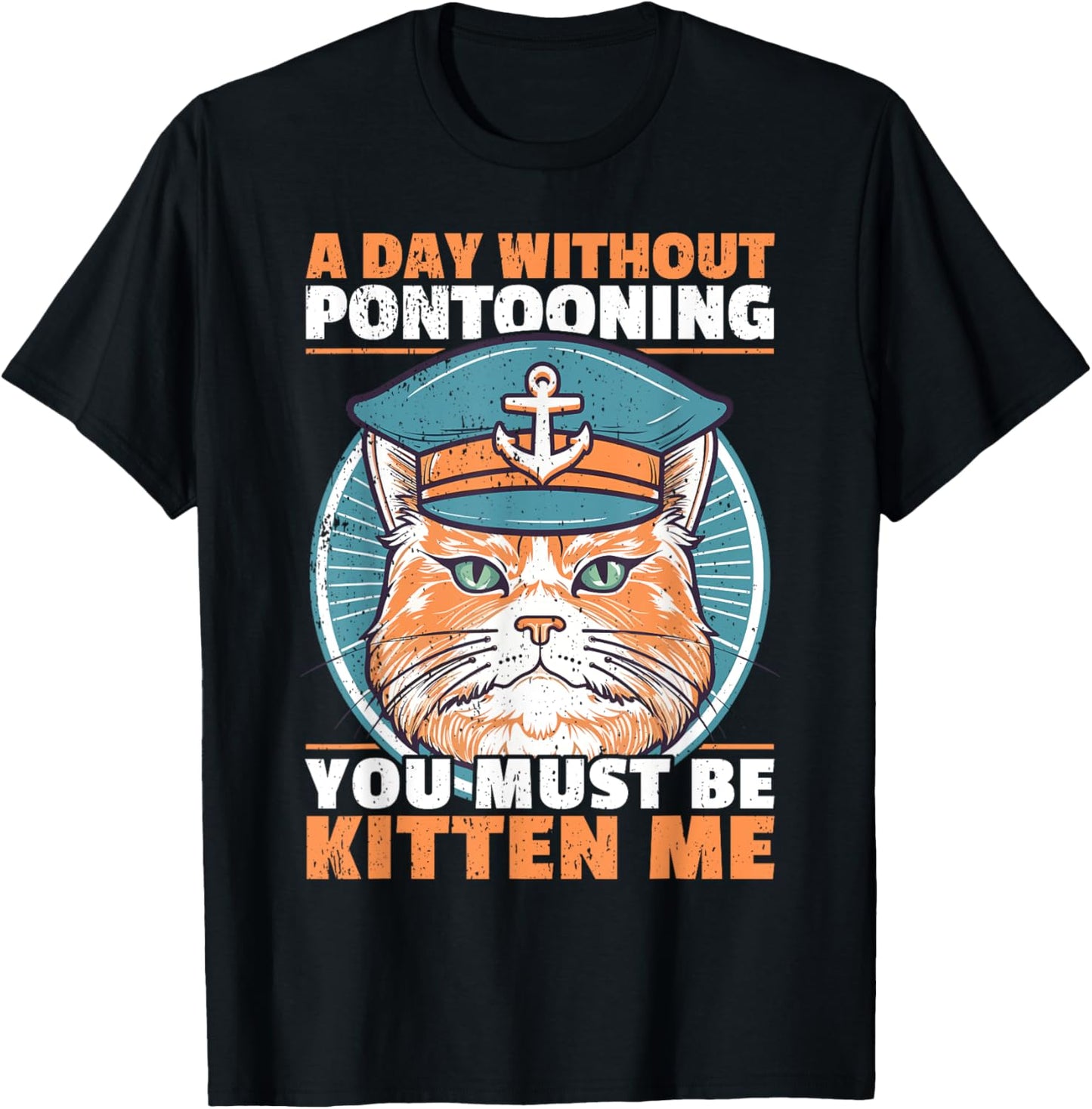Funny Pontoon Captain I Pontooning Cat Pontoon T-Shirt