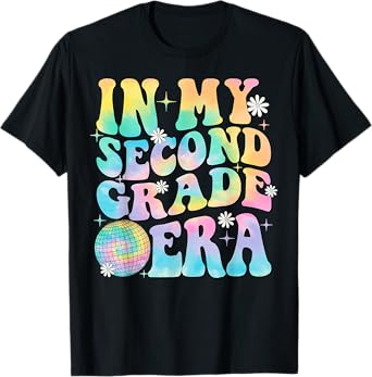In My Second Grade Era 2nd Grade Girl Teacher Back to School T-Shirt
