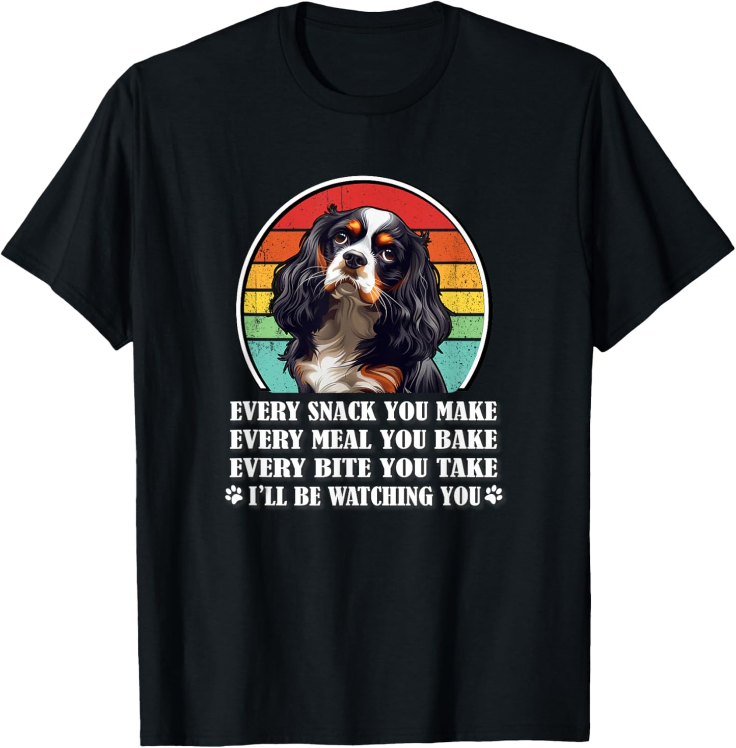 Funny Retro Vintage Every Snack Make Tricolor Cavalier Lover T-Shirt