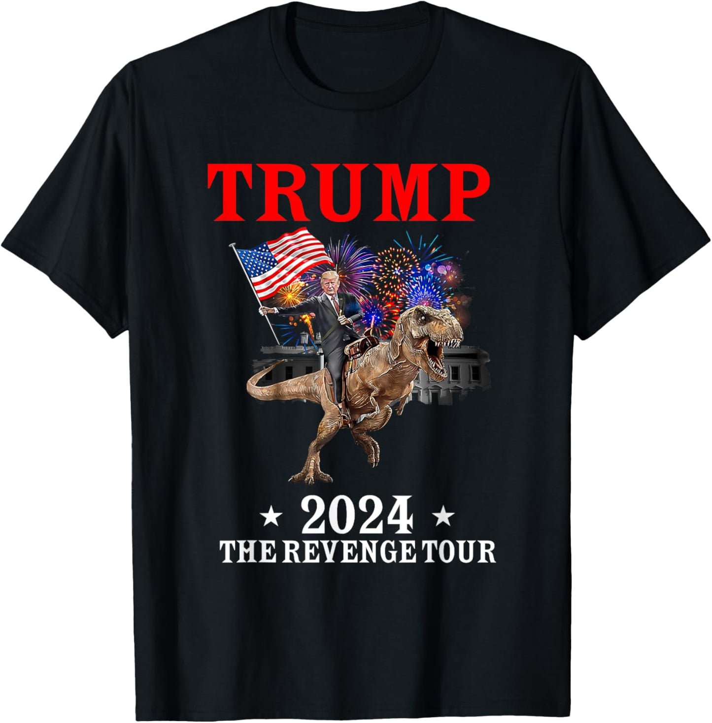 Trump 2024 The Revenge Tour Riding Dinosaur 4th Of July Women Men T-Shirt