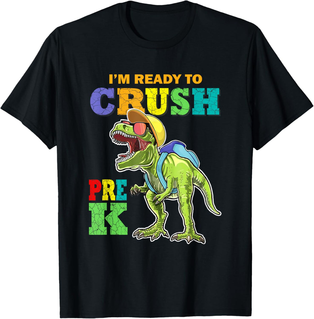 I'm Ready To Crush Pre K Dinosaur 1st Day Of Prek School Boy T-Shirt
