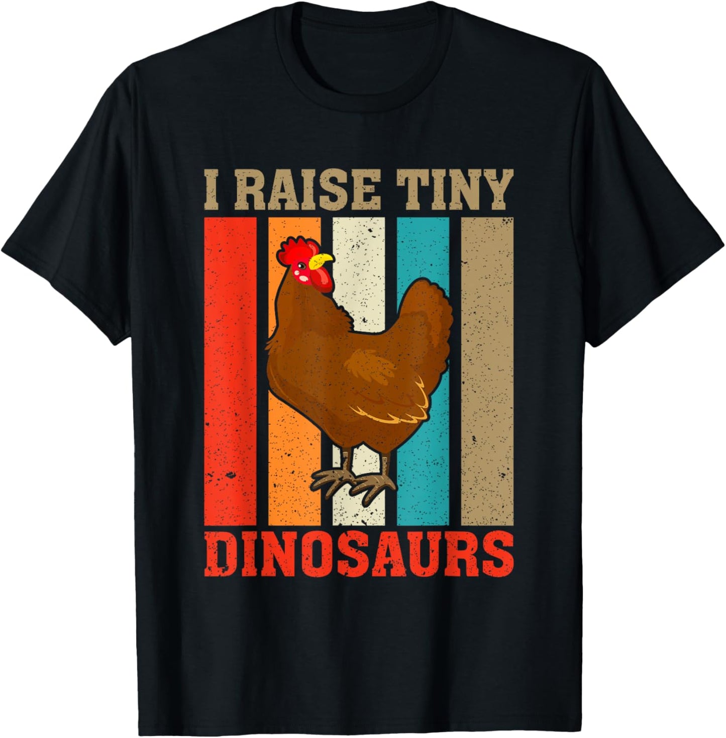 I Raise Tiny Dinosaurs Vintage Funny Chicken Lover Farmer T-Shirt