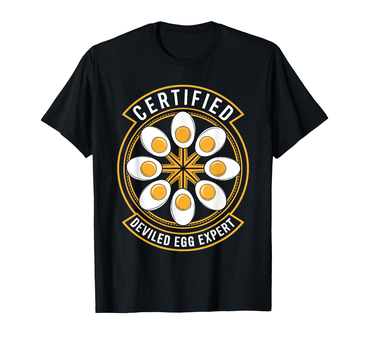 Certified Deviled Egg Expert Deviled Eggs T-Shirt