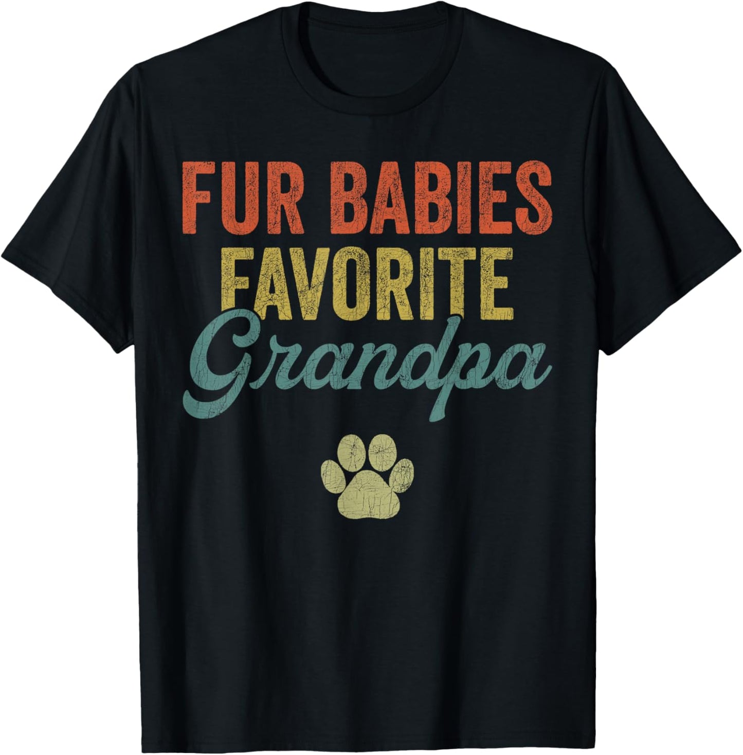 Dog Dad Father's Day, Vintage Favorite Fur Babies Grandpa T-Shirt