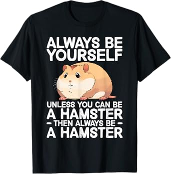 Cute Hamster Design For Men Women Kids Dwarf Hamster Lover T-Shirt