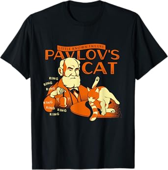 Little Known Failure Pavlov's Cat Funny Cat Lover T-Shirt