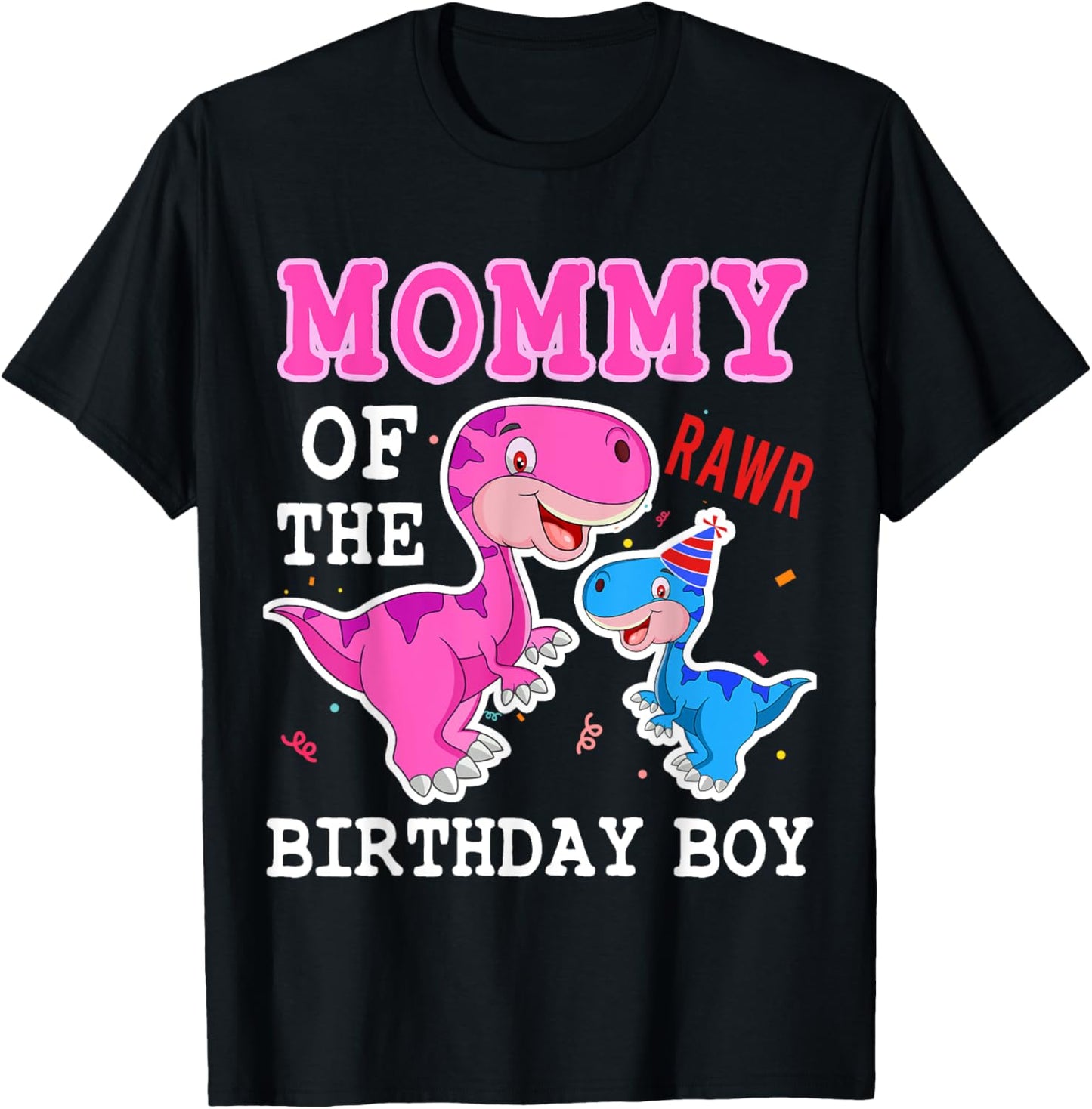mommy Dinosaur mom Of The Birthday Boy mom And Son Matching T-Shirt