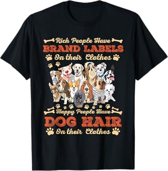 Rich People Have Brand Labels On Their Clothes Happy People T-Shirt