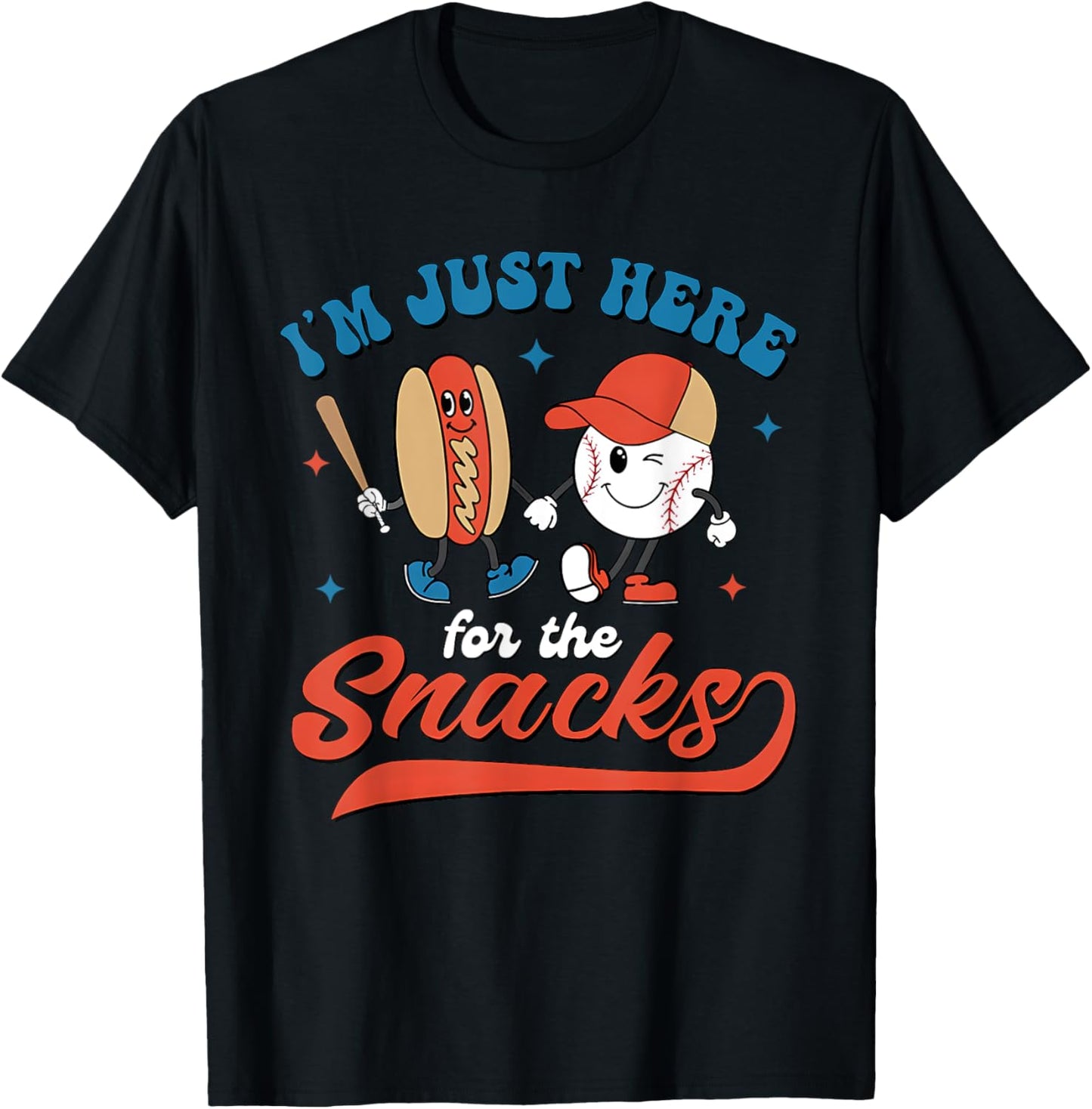 I'm Just Here For The Snacks Baseball 4th Of July Hot Dog T-Shirt
