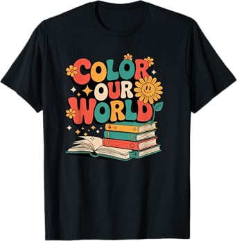 Color Our World Summer Reading 2025 Creativity Wildflowers T-Shirt