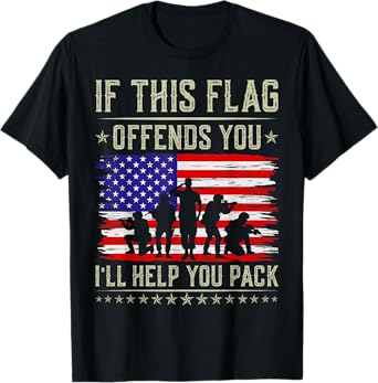 If This Flag Offends You I'll Help You US Flag Veterans Day T-Shirt
