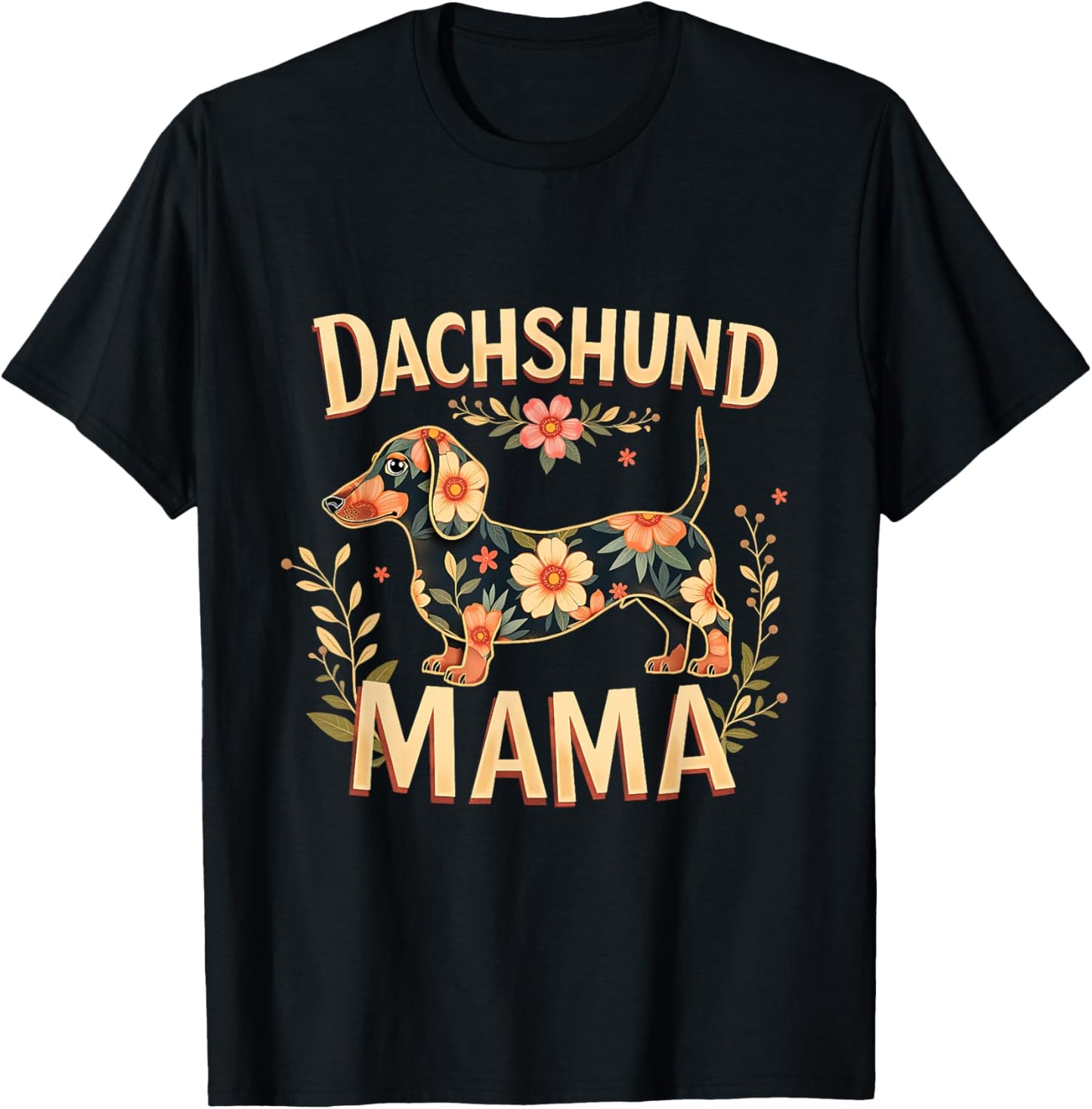 Funny Floral Dachshund Mama Gift for Dog Lovers Costume T-Shirt
