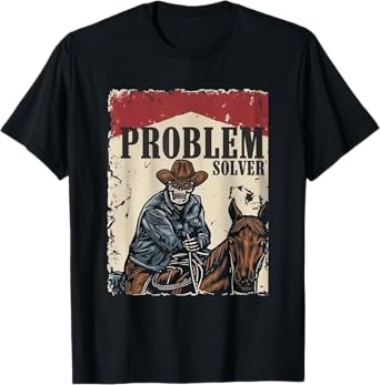 Problem Solver Men Women Gift Tee Funny Horse Lover T-Shirt