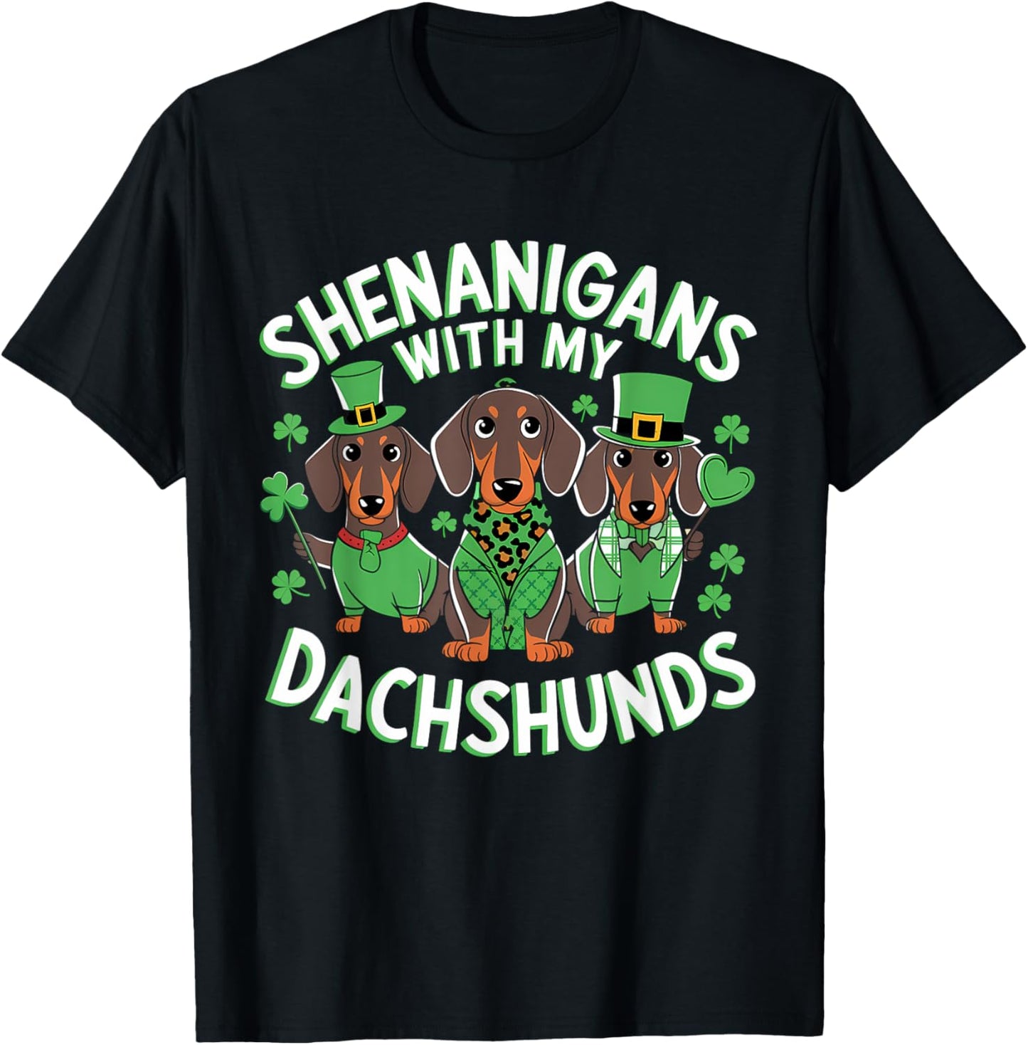St Patrick's Day Irish Dachshund Dogs Shenanigan Shamrock T-Shirt
