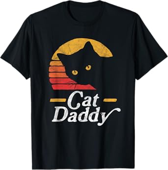 Cat Daddy Vintage Eighties Style Cat Retro Distressed T-Shirt for Men Women Girls Kids