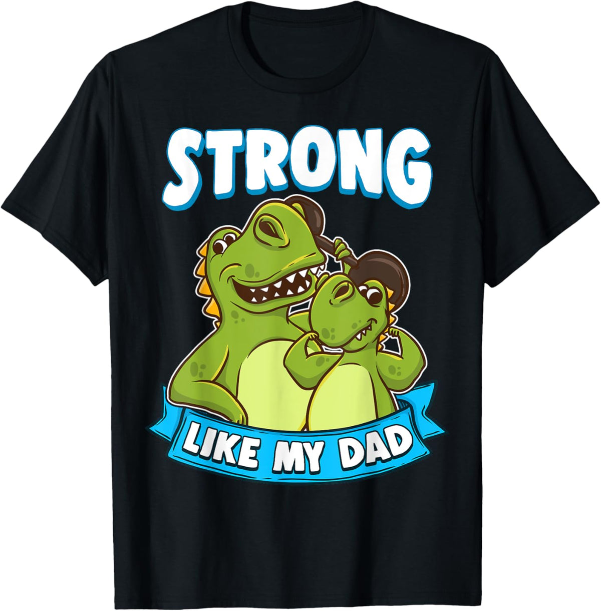 Strong Like My Dad Kawaii Daddy Dinosaur Fathers Day T-Shirt